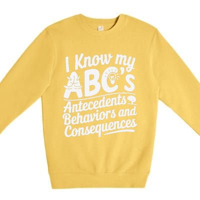 I Know My AbcS Behavior Analyst Therapist Premium Crewneck Sweatshirt