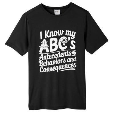 I Know My AbcS Behavior Analyst Therapist Tall Fusion ChromaSoft Performance T-Shirt