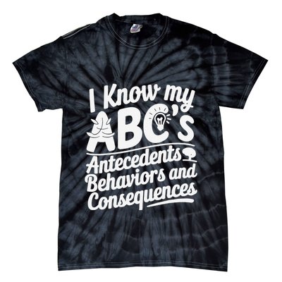 I Know My AbcS Behavior Analyst Therapist Tie-Dye T-Shirt