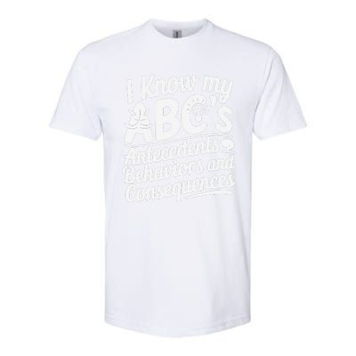 I Know My AbcS Behavior Analyst Therapist Softstyle CVC T-Shirt