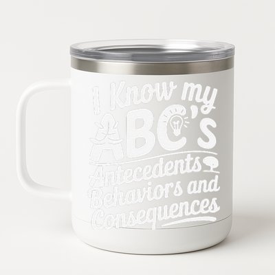 I Know My AbcS Behavior Analyst Therapist 12 oz Stainless Steel Tumbler Cup