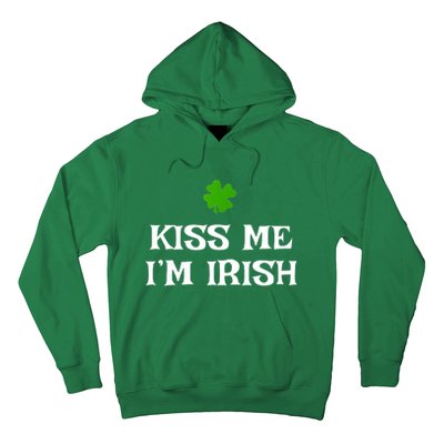 Irish Kiss Me Im Irish St Patricks Day Hoodie