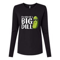 I'm Kind Of A Big Dill Funny Pickle Womens Cotton Relaxed Long Sleeve T-Shirt