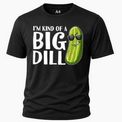 I'm Kind Of A Big Dill Funny Pickle Performance Shirt