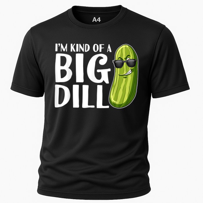 I'm Kind Of A Big Dill Funny Pickle Cooling Performance Crew T-Shirt