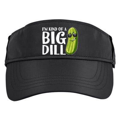 I'm Kind Of A Big Dill Funny Pickle Adult Drive Performance Visor