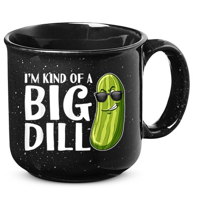 I'm Kind Of A Big Dill Funny Pickle 15oz Campfire Ceramic Mug
