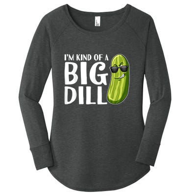 I'm Kind Of A Big Dill Funny Pickle Women's Perfect Tri Tunic Long Sleeve Shirt