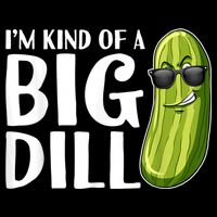 I'm Kind Of A Big Dill Funny Pickle 16 in Basic Backpack