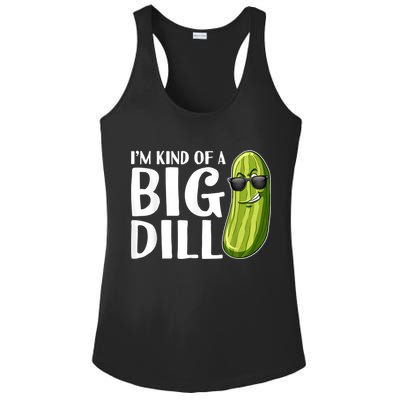 I'm Kind Of A Big Dill Funny Pickle Ladies PosiCharge Competitor Racerback Tank