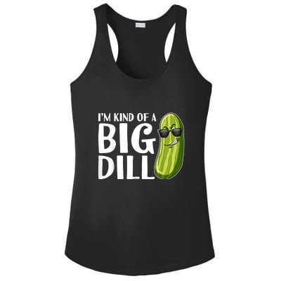 I'm Kind Of A Big Dill Funny Pickle Ladies PosiCharge Competitor Racerback Tank