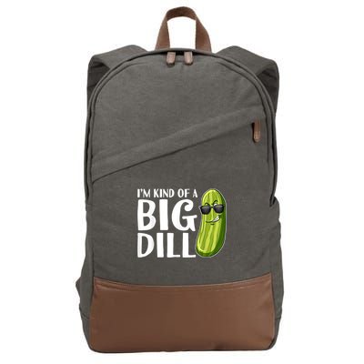 I'm Kind Of A Big Dill Funny Pickle Cotton Canvas Backpack