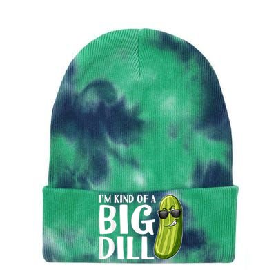 I'm Kind Of A Big Dill Funny Pickle Tie Dye 12in Knit Beanie