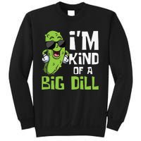 I'm Kind Of A Big Dill Pickle Cucumber Vegetable Vegan Sweatshirt