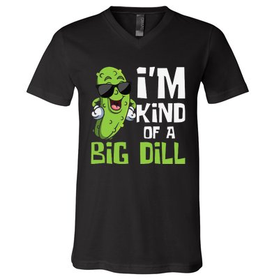 I'm Kind Of A Big Dill Pickle Cucumber Vegetable Vegan V-Neck T-Shirt