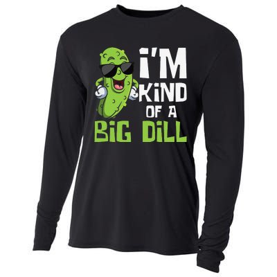 I'm Kind Of A Big Dill Pickle Cucumber Vegetable Vegan Cooling Performance Long Sleeve Crew