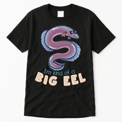 Im Kind Of A Big Eel Funny Fish Lover Fishing Fisherman Tall T-Shirt