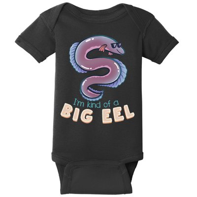 Im Kind Of A Big Eel Funny Fish Lover Fishing Fisherman Baby Bodysuit