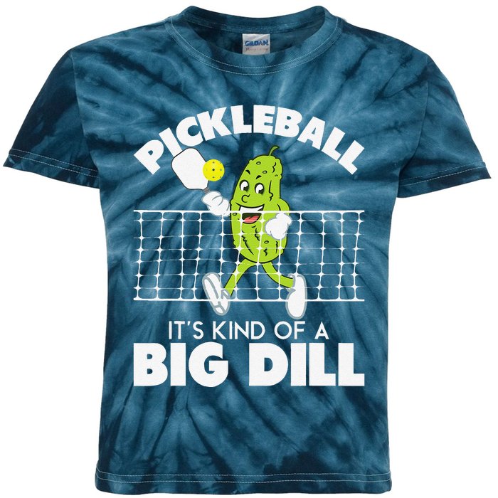 ItS Kind Of A Big Dill Funny Pickleball Paddleball Kids Tie-Dye T-Shirt