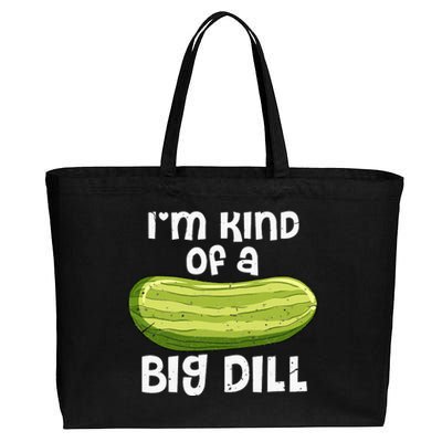 I'm Kind Of A Big Dill Funny Pickle Food Pun Cotton Canvas Jumbo Tote