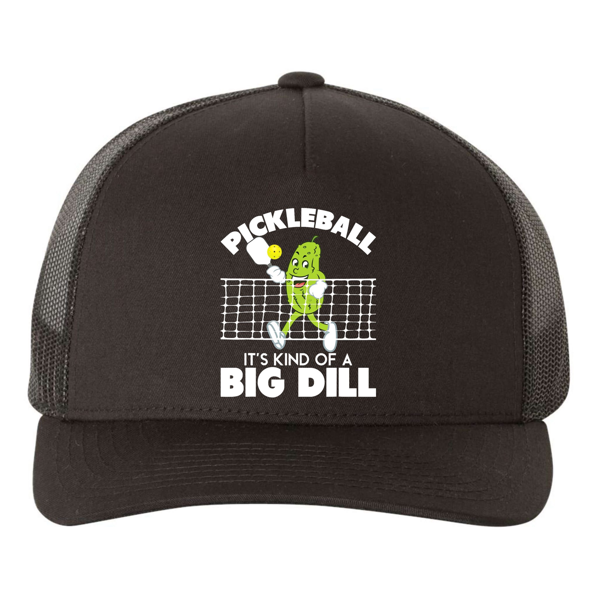 It's Kind Of A Big Dill Funny Pickleball Paddleball Yupoong Adult 5-Panel Trucker Hat