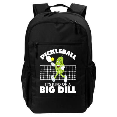 It's Kind Of A Big Dill Funny Pickleball Paddleball Backpack