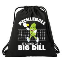 It's Kind Of A Big Dill Funny Pickleball Paddleball Drawstring Bag