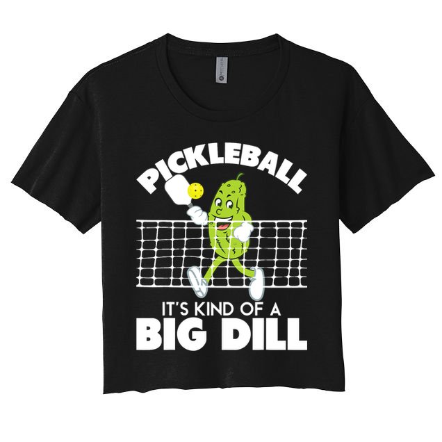 It's Kind Of A Big Dill Funny Pickleball Paddleball Crop Top