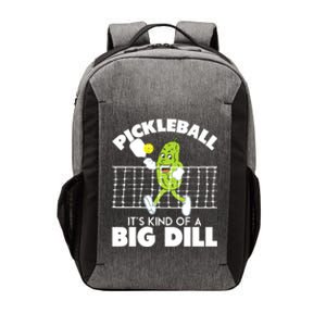 It's Kind Of A Big Dill Funny Pickleball Paddleball Vector Backpack