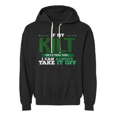 If Kilt Offends I Always Take Saint Patrick's Day Autocollan Garment-Dyed Fleece Hoodie