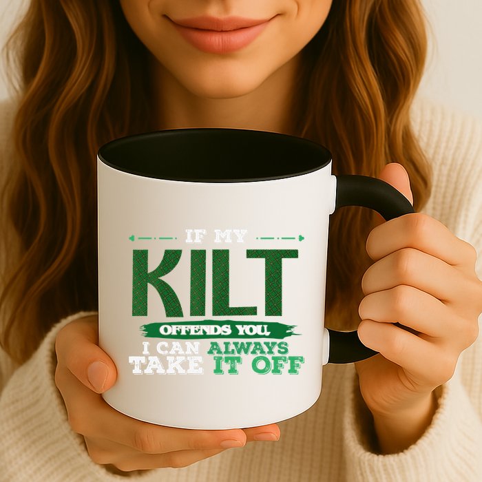 If Kilt Offends I Always Take Saint Patrick's Day Autocollan Mug