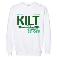 If Kilt Offends I Always Take Saint Patrick's Day Autocollan Garment-Dyed Sweatshirt