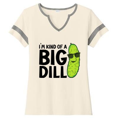 IM Kind Of A Big Dill Funny Pickle Ladies Halftime Notch Neck Tee