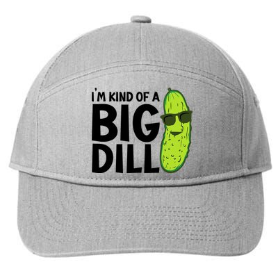 IM Kind Of A Big Dill Funny Pickle 7-Panel Snapback Hat