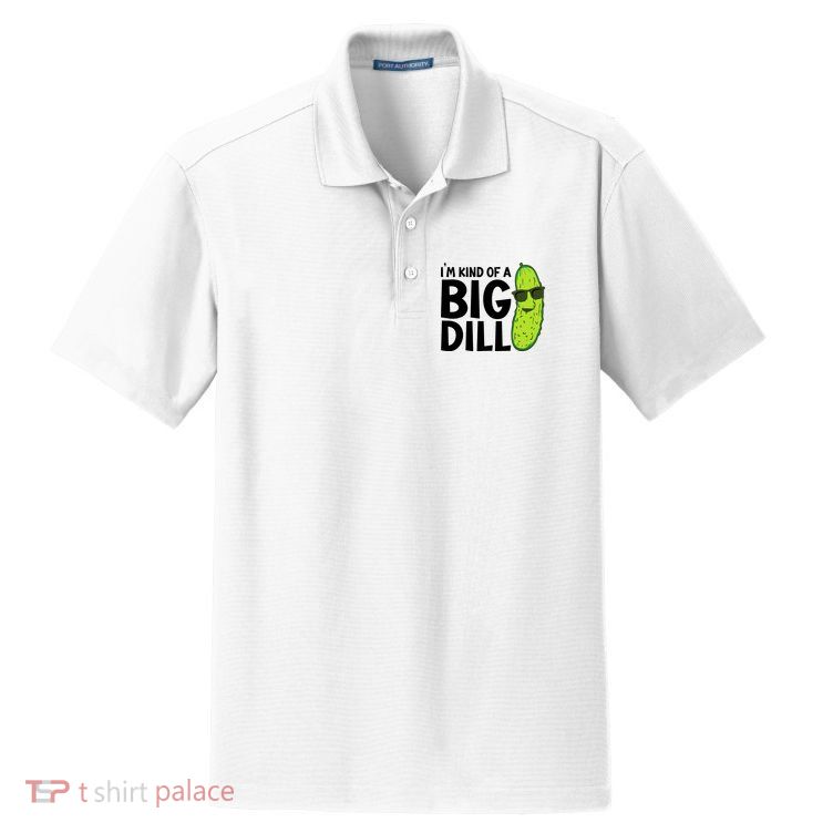 IM Kind Of A Big Dill Funny Pickle Dry Zone Grid Polo