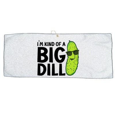 IM Kind Of A Big Dill Funny Pickle Large Microfiber Waffle Golf Towel