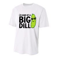 IM Kind Of A Big Dill Funny Pickle Youth Performance Sprint T-Shirt