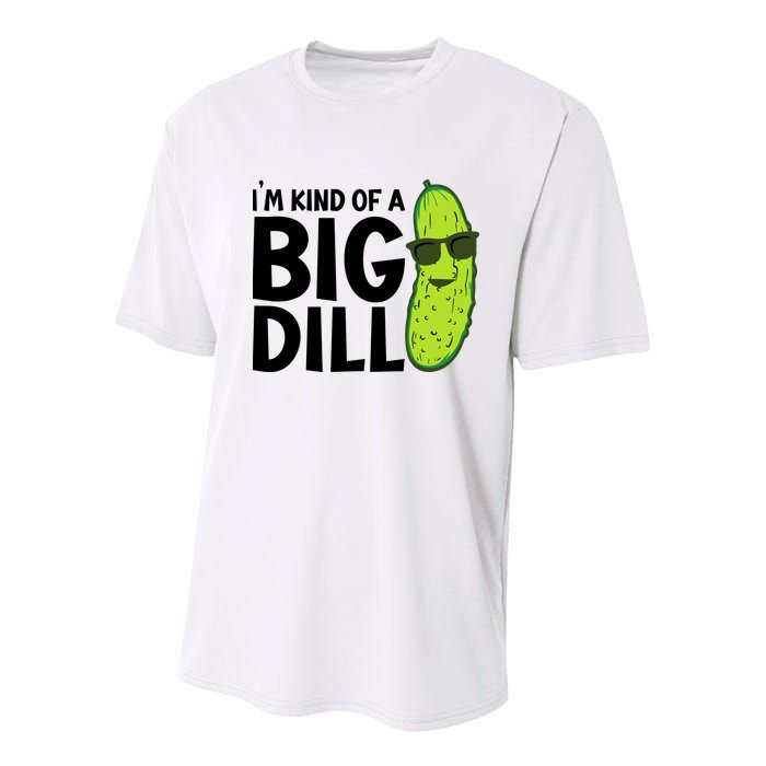 IM Kind Of A Big Dill Funny Pickle Youth Performance Sprint T-Shirt