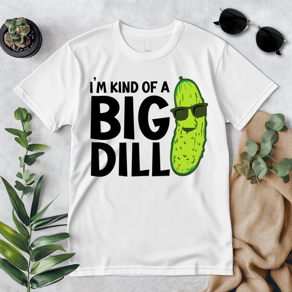 IM Kind Of A Big Dill Funny Pickle Premium T-Shirt