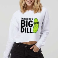 IM Kind Of A Big Dill Funny Pickle Cropped Pullover Crew
