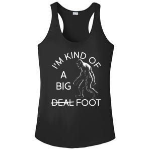 I'm Kind Of A Big Deal Big Foot Ladies PosiCharge Competitor Racerback Tank