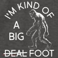 I'm Kind Of A Big Deal Big Foot Vector Backpack