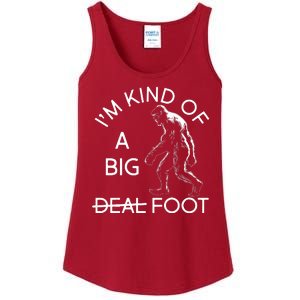 I'm Kind Of A Big Deal Big Foot Ladies Essential Tank