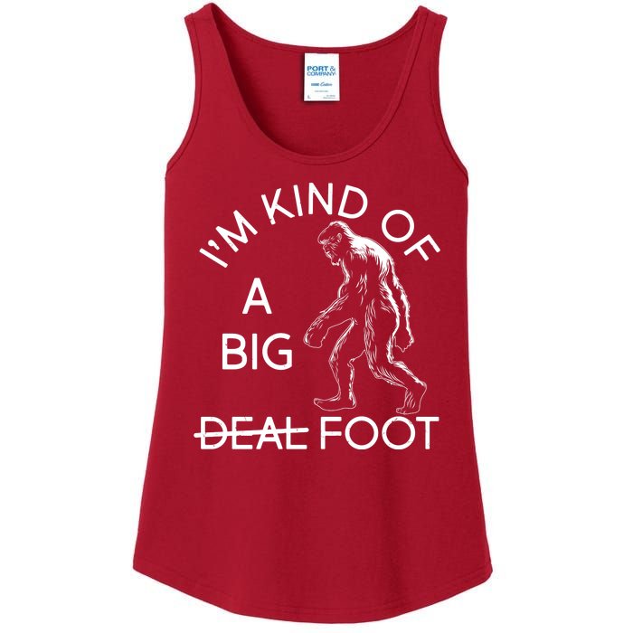 I'm Kind Of A Big Deal Big Foot Ladies Essential Tank