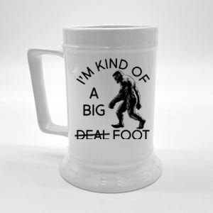 I'm Kind Of A Big Deal Big Foot Beer Stein