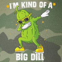Im Kind Of Big Dill Pickle Dabbing Halloween Cucumber Legacy Tie Dye Trucker Hat