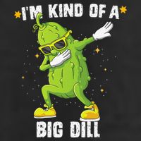 Im Kind Of Big Dill Pickle Dabbing Halloween Cucumber Cool Comfort Performance Bucket Hat