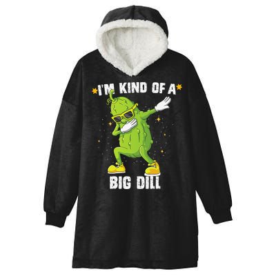 Im Kind Of Big Dill Pickle Dabbing Halloween Cucumber Hooded Wearable Blanket