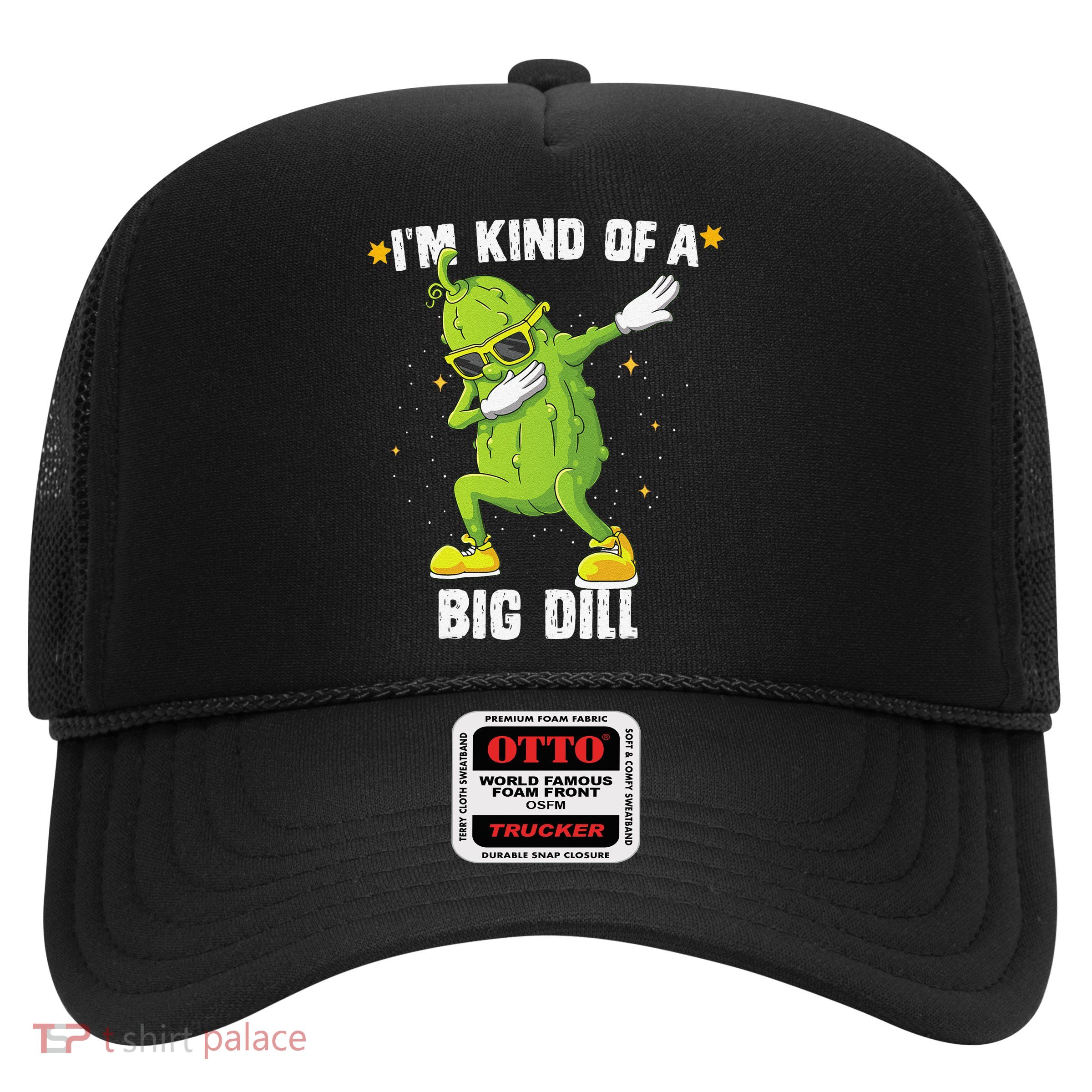 Im Kind Of Big Dill Pickle Dabbing Halloween Cucumber Trucker Hat