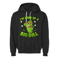 I'm Kind Of A Big Dill Pickle Cucumber Clothes VNeck Garment-Dyed Fleece Hoodie